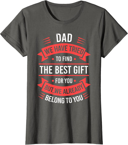 Fathers Day Shirt For Dad From Daughter Son Wife Funny Dad T-Shirt