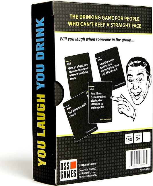 You Laugh You Drink 
