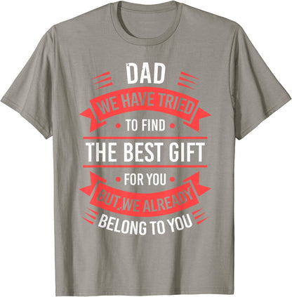 Fathers Day Shirt For Dad From Daughter Son Wife Funny Dad T-Shirt
