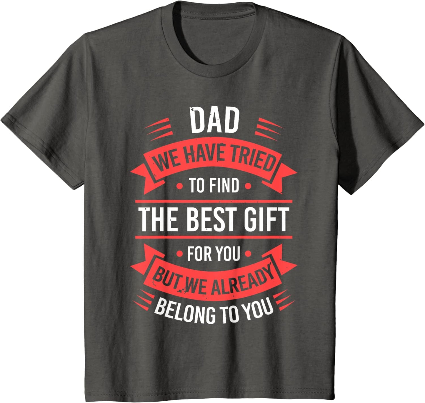 Fathers Day Shirt For Dad From Daughter Son Wife Funny Dad T-Shirt